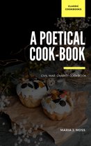 Classic Alchemy Recipes 5 - A Poetical Cook-Book