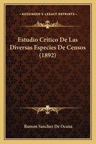 Estudio Critico de Las Diversas Especies de Censos (1892)