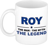 Naam cadeau Roy - The man, The myth the legend koffie mok / beker 300 ml - naam/namen mokken - Cadeau voor o.a verjaardag/ vaderdag/ pensioen/ geslaagd/ bedankt