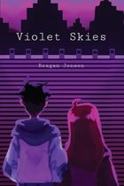 Violet Skies
