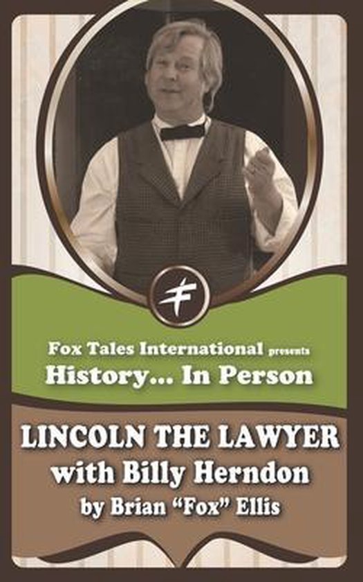 History in Person- Lincoln the Lawyer - cover