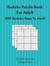 Sudoku Puzzle Book For Adult Easy To Hard