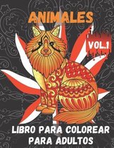 Animales Libro para Colorear para Adultos Vol.1: Libro para colorear para aliviar el estres