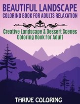 Beautiful Landscape Coloring Book For Adults Relaxation