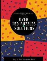 Sudoku Puzzle Book For Adults: