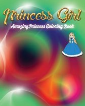 Princess Girl Amazing Princess Coloring Book