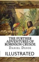 The Further Adventures of Robinson Crusoe Illustrated