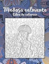 Medusa calmante - Libro de colorear