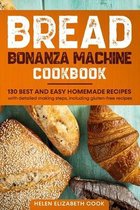 Bread Bonanza Machine Cookbook