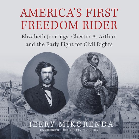 America’s First Freedom Rider - cover