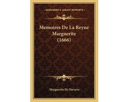 Memoires de La Reyne Marguerite (1666)