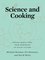 Science and Cooking – Physics Meets Food, From Homemade to Haute Cuisine
