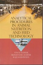 Analytical Procedures In Animal Nutrition And Feed Technology