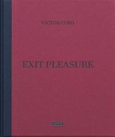 Exit Pleasure