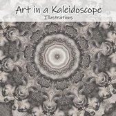 Art in a Kaleidoscope