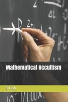 Mathematical Occultism