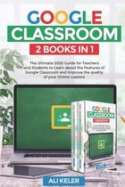 Google Classroom - 2 Books in 1