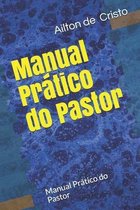 Manual Pratico de Pastor