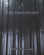 The Dead Secret (Annotated)