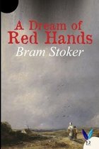 A Dream of Red Hands