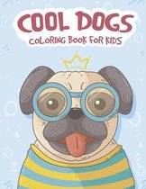 Cool Dogs Coloring Book