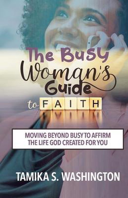 The Busy Woman's Guide to Faith - cover
