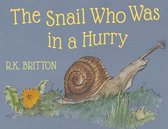 The Snail who was in a Hurry