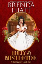 Hiatt Regency Classics - Holly and Mistletoe
