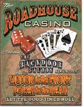 Wandbord - the roadhouse casino -30x40cm-