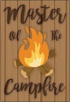 Spreukenbordje: Master of the Campfire! | Houten Tekstbord