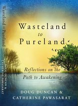 Wasteland to Pureland