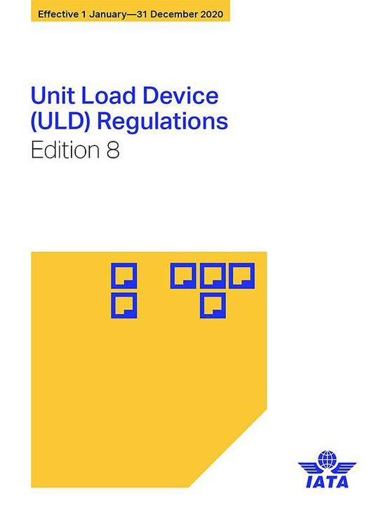 ULD Regulations Manual 2020, IATA International Air Transport