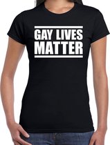 Gay lives matter anti homo / lesbo discriminatie t-shirt zwart voor dames S