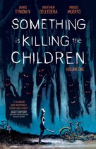 Something is Killing the Children - Something is Killing the Children Vol. 1