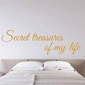 Muursticker Secret Treasures Of My Life -  Goud -  120 x 36 cm  -  slaapkamer  engelse teksten  alle - Muursticker4Sale