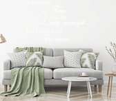 Muursticker No Measure Of Time Will Be Long Enough Let's Start Forever - Wit - 80 x 48 cm - slaapkamer woonkamer engelse teksten