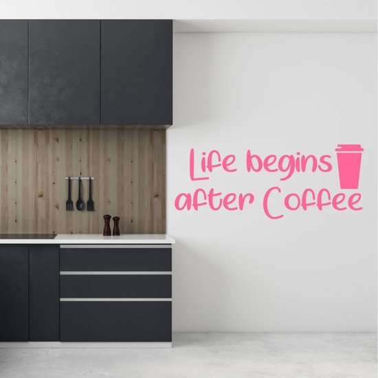 Muursticker Life Begins After Coffee - Roze - 80 x 31 cm - keuken alle