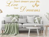 Muursticker Don't Dream Your Life, Live Your Dreams Met Vlinder - Goud - 160 x 52 cm - woonkamer slaapkamer alle