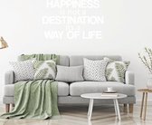 Muursticker Happiness Is Not A Destination -  Wit -  80 x 51 cm  -  alle muurstickers  woonkamer  engelse teksten - Muursticker4Sale