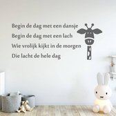 Muursticker Begin De Dag Met Een Dansje Begin De Dag Met Een Lach Wie Vrolijk Kijkt In De Morgen Die Lacht De Hele Dag -  Donkergrijs -  160 x 64 cm  -  baby en kinderkamer  alle m