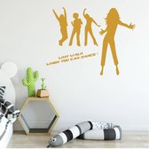 Muursticker Why Walk When You Can Dance -  Goud -  140 x 110 cm  -  slaapkamer  alle  engelse teksten  baby en kinderkamer  woonkamer  bedrijven - Muursticker4Sale