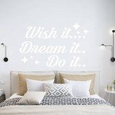 Muursticker Wish It Dream It Do It - Wit - 160 x 105 cm - slaapkamer alle