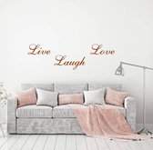 Muursticker Live Laugh Love -  Bruin -  160 x 47 cm  -  woonkamer  slaapkamer  engelse teksten  alle - Muursticker4Sale