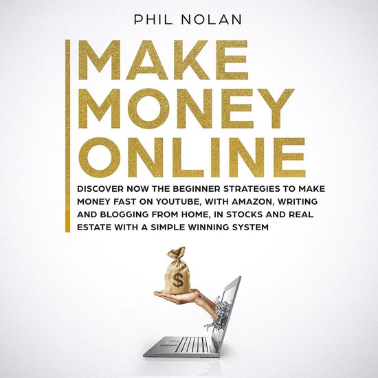 Make Money Online: Discover now the Beginner Strategies to m ... - cover