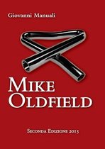 Mike Oldfield - Seconda Edizione 2015