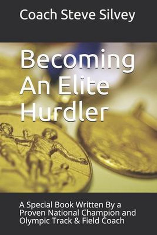 Becoming An Elite Hurdler - cover
