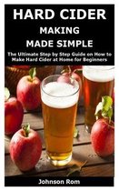 Hard Cider Making Made Simple