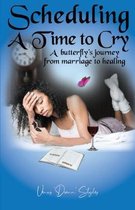 Scheduling a Time to Cry