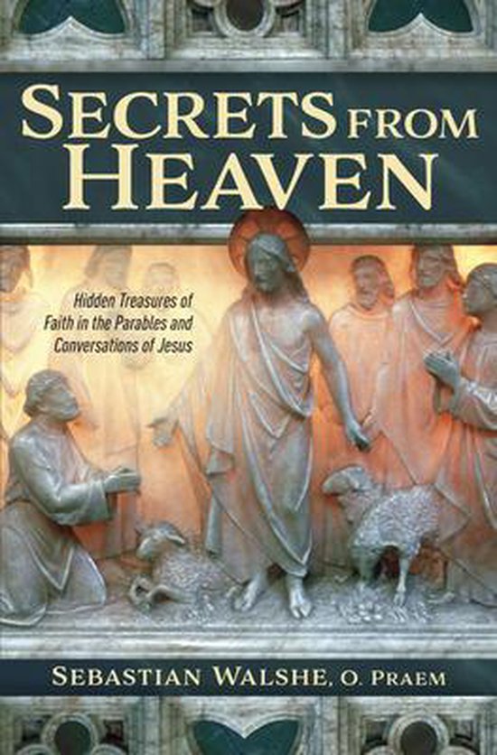 Secrets from Heaven: Hidden Tr