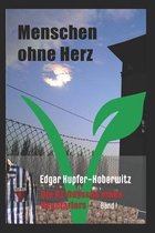 Menschen ohne Herz